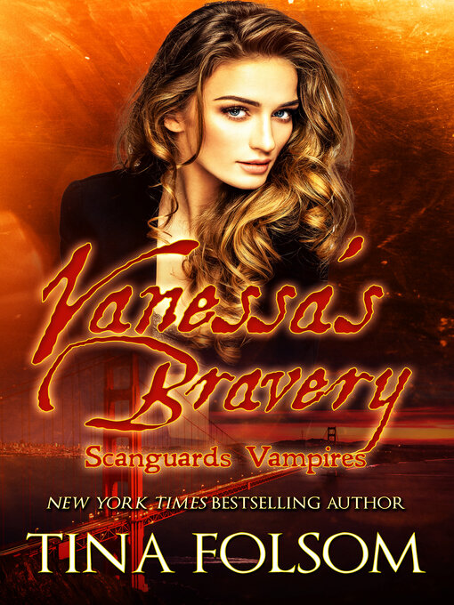 Title details for Vanessa's Bravery by Tina Folsom - Available